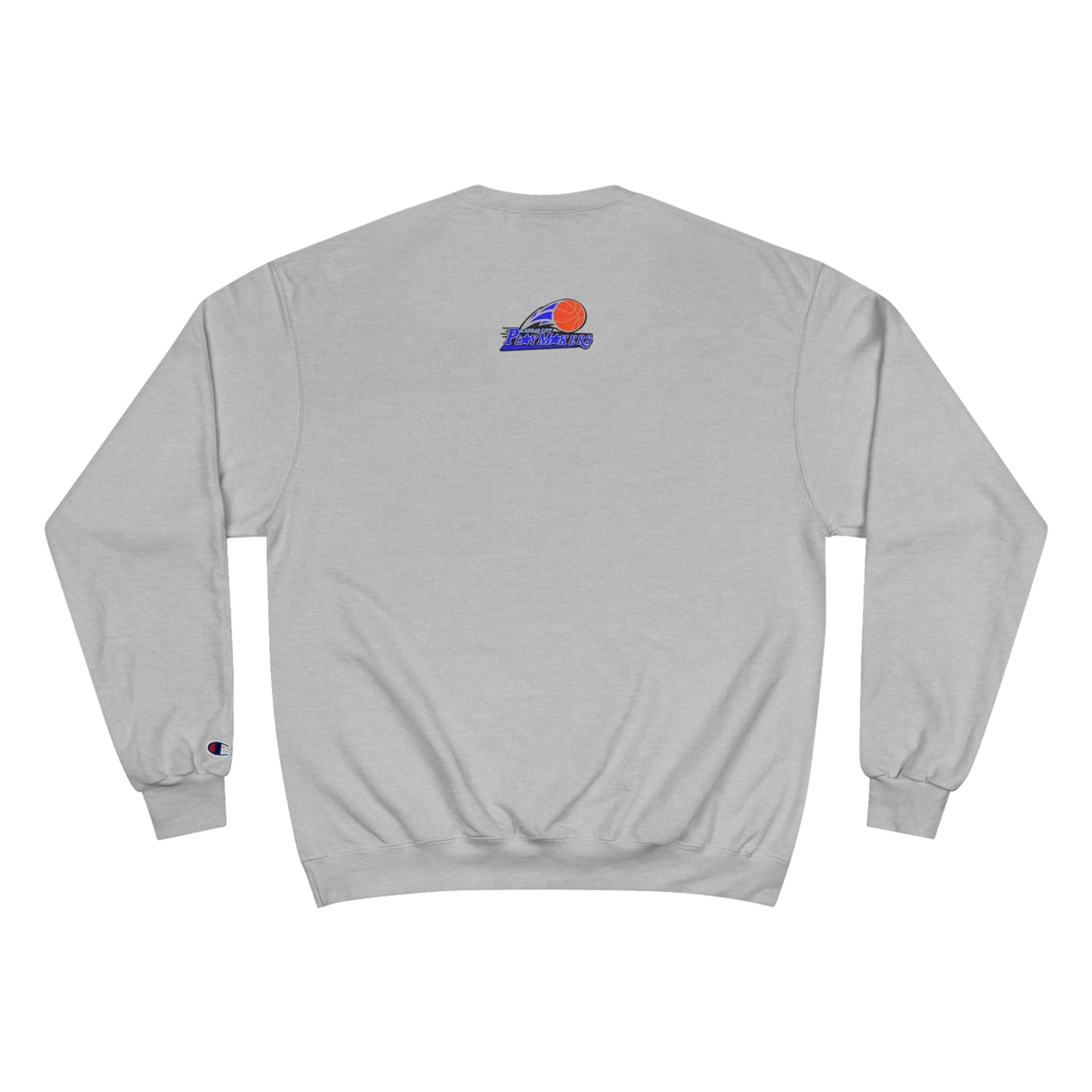 Playmakers Champion Sweatshirt