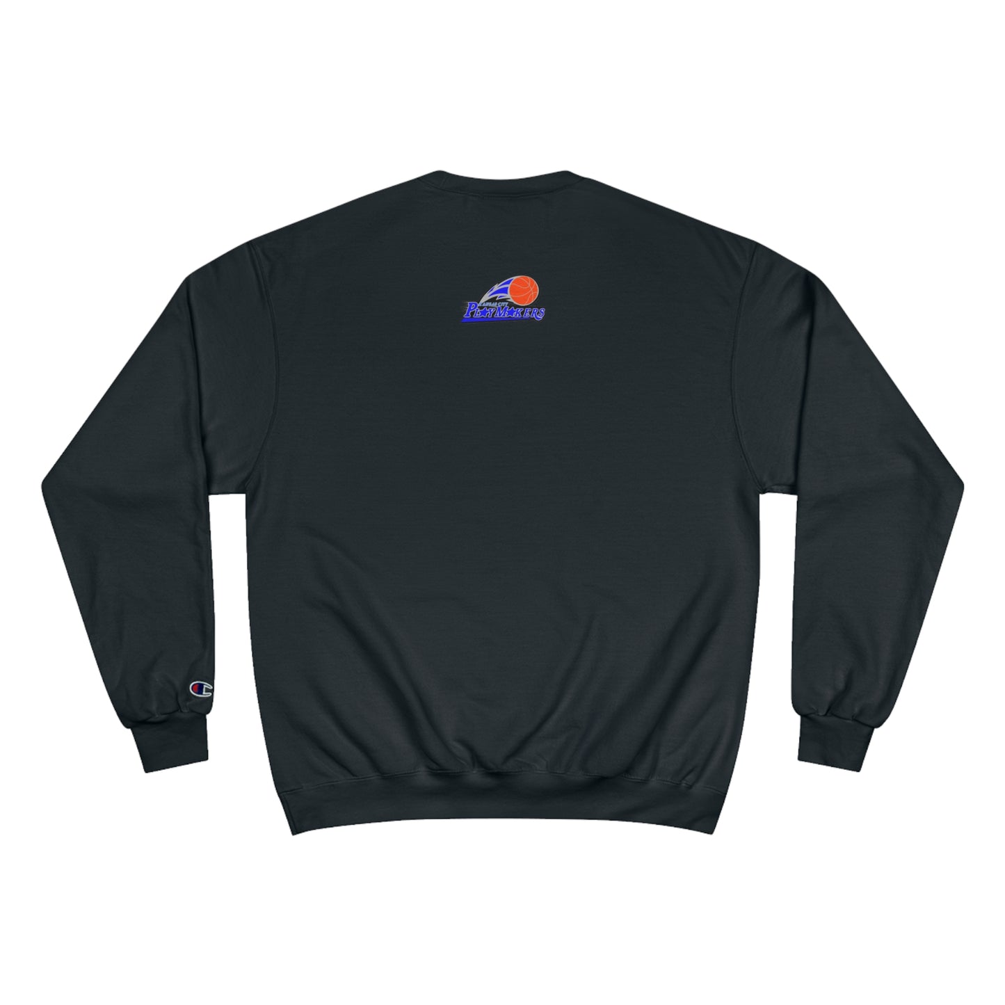 Playmakers Champion Sweatshirt